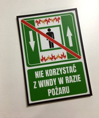 nie korzystać z windy pożaru tablica znak 15X21 bhp tabliczka
