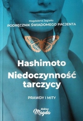 Hashimoto niedoczynność tarczycy