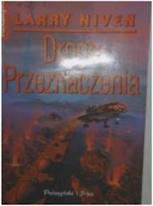 DROGA PRZEZNACZENIA - LARRY NIVEN