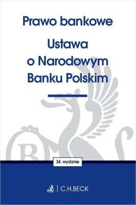 Prawo bankowe Ustawa o Narodowym Banku Polskim