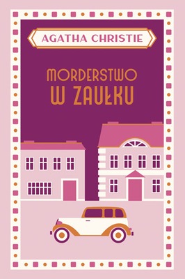 Morderstwo w zaułku - Agatha Christie