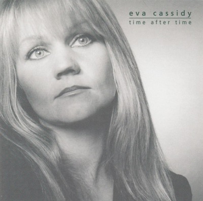 Eva Cassidy – Time After Time NOWA