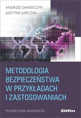 METODOLOGIA BEZPIECZEŃSTWA W PRZYKŁADACH I...