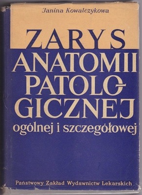 Zarys anatomii patologicznej ogólnej