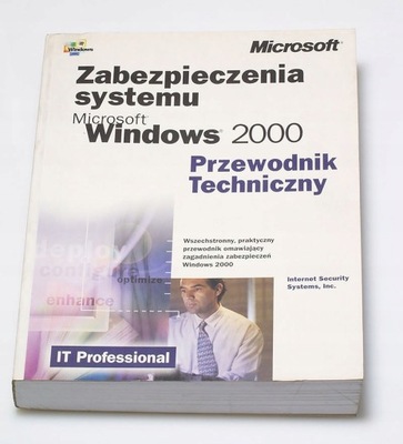 ZABEZPIECZENIA SYSTEMU WINDOWS 2000 PRZEWODNIK