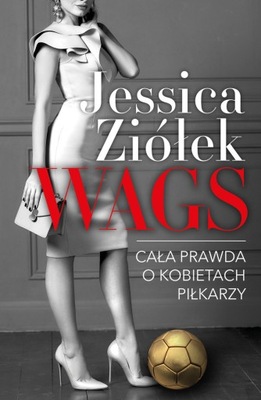 WAGS - Jessica Ziółek