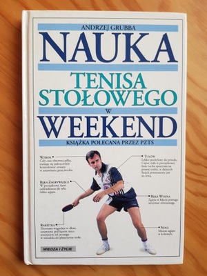 Nauka tenisa stołowego w weekend , GRUBBA