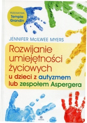 Rozwijanie umiejętności życiowych. McIlwee Myers