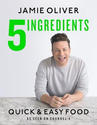 JAMIE OLIVER - 5 INGREDIENTS