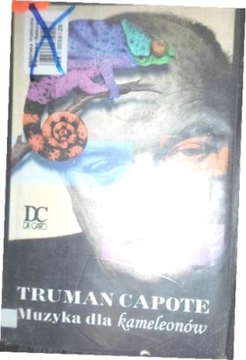 Muzyka dla kameleonów - Truman Capote