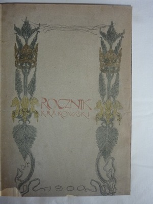 ROCZNIK KRAKOWSKI 1900 litografia Wyspiański