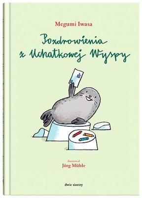 POZDROWIENIA Z UCHATKOWEJ WYSPY