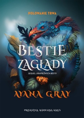 Bestie zagłady Ayana Gray You&YA