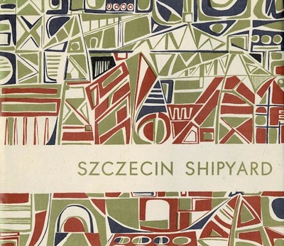 Szczecin Shipyard Stocznia Szczecińska Boniecki