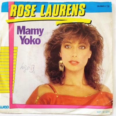 Rose Laurens- Mamy Yoko- SP 7''