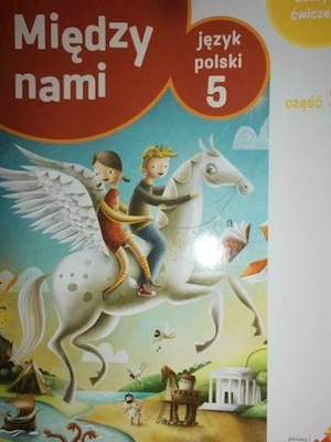 Między nami język polski 5 zeszyt ćwiczeń. Cz. 2