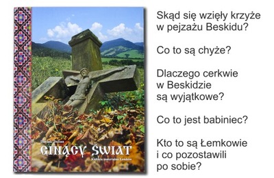 album GINĄCY ŚWIAT co zostawili po sobie Łemkowie?