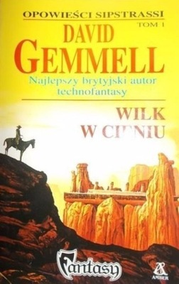 David Gemmell - Wilk w cieniu