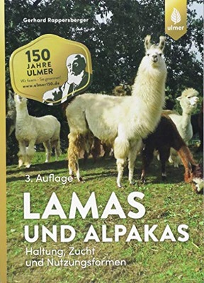 Lamas und Alpakas GERHARD RAPPERSBERGER