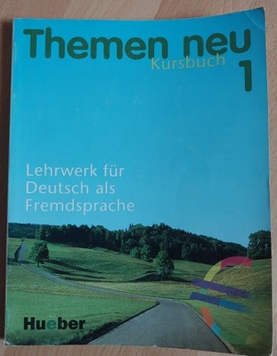 THEMEN NEU 1 KURSBUCH Lehrwerk fur Deutsch