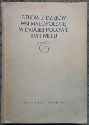 STUDIA Z DZIEJÓW WSI MAŁOPOLSKIEJ XIII wiek