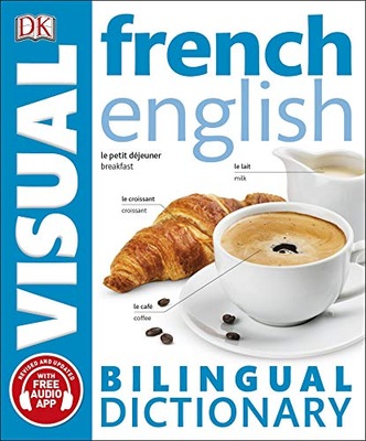 French-English Bilingual Visual Dictionary with