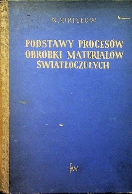 Podstawy procesów obróbki materiałów