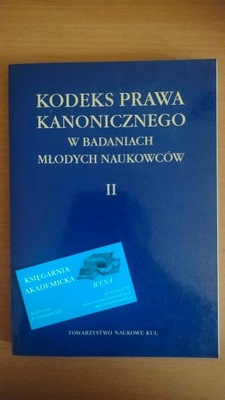 Kodeks prawa kanonicznego w badaniach młodych naukowców Mirosław Sitarz