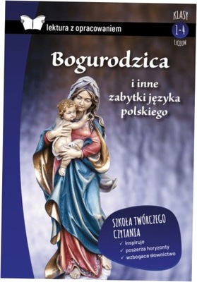 Bogurodzica i inne zabytki języka polskiego