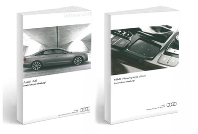 AUDI A6 BERLINA C7 DE 2011+NAWIGACJA MMI MANUAL  