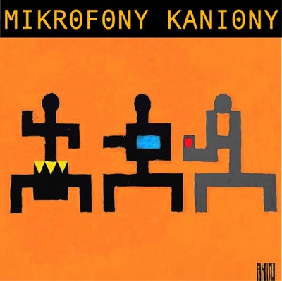 MIKROFONY KANIONY - MIKROFONY KANIONY LP Prond