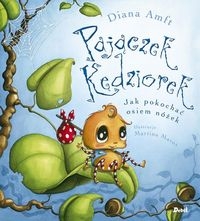 Pajączek Kędziorek Jak pokochać osiem nóżek