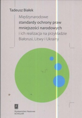 MIĘDZYNARODOWE STANDARDY OCHRONY PRAW...