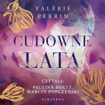 CUDOWNE LATA - Valerie Perrin | Audiobook