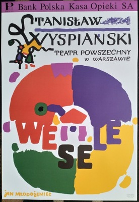 Jan Młodożeniec Wesele - plakat