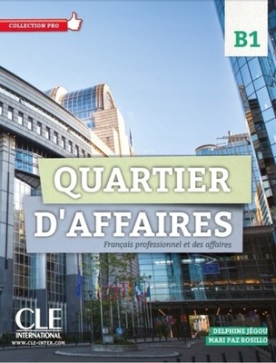 Quartier d'affaires 2 B1+DVD podręcznik dla ucznia