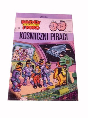 KAJTEK i KOKO W KOSMOSIE KOSMICZNI PIRACI 2/92 wyd. I