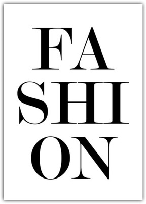 Plakat Fashion 50x70 napis Moda grafika do oprawienia