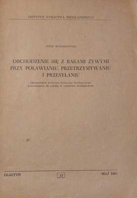 Obchodzenie się z rakami żywymi przy poławianiu etc. Kossakowski