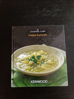 Książka kucharska - Kenwood cooking chef