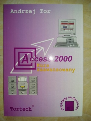 Access 2000 kurs zaawansowany