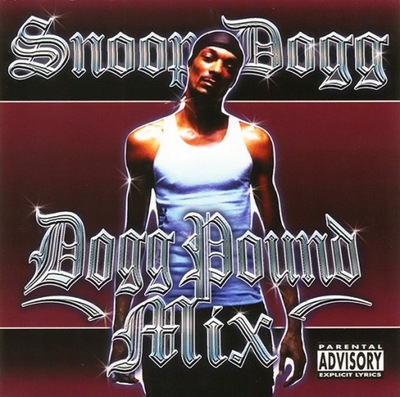 Snoop Dogg – Dogg Pound Mix