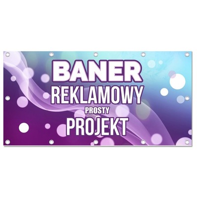 BANER REKLAMOWY 2x3m BANERY REKLAMOWE PROJEKT