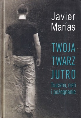 MARIAS TWOJA TWARZ JUTRO