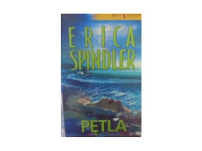 Pętla - Erica Spindler