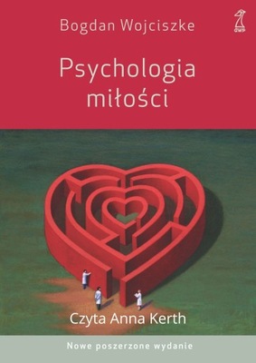 Psychologia miłości. Intymność - Namiętność - Zobo