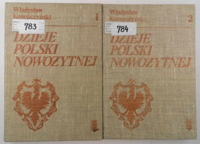 Dzieje Polski Nowożytnej. Tom 1-2 - Władysław Konopczyński
