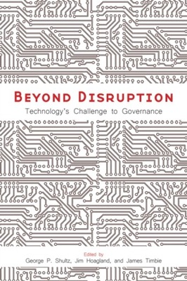 Beyond Disruption - Shultz, George P. EBOOK