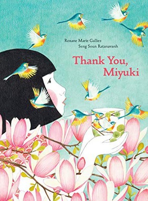 THANK YOU, MIYUKI: 1 - Roxanne Marie Galliez (KSIĄ