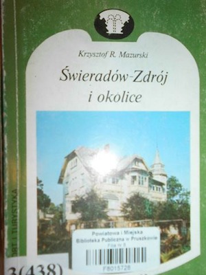 Świeradów- Zdrój i okolice - Mazurski